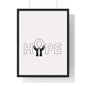 Vertical Framed Poster - HOPE Art, Design, Home Decor, Wall Art, Inspirational Print, Gift for Artists, Positive Vibes