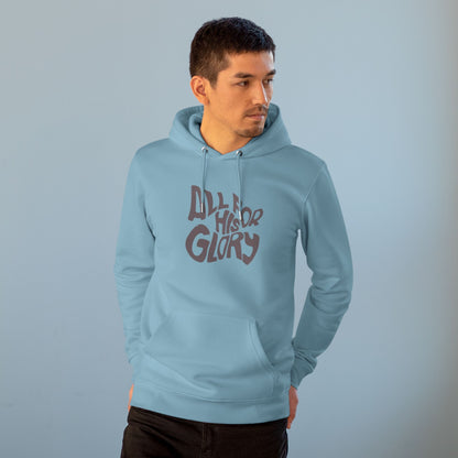 Cruiser Hoodie ALL FOR HIS GLORY Design