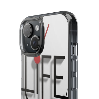 Inspirational Clear Phone Case - 'Life is Short. Live It!'