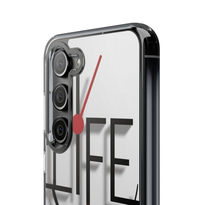 Inspirational Clear Phone Case - 'Life is Short. Live It!'