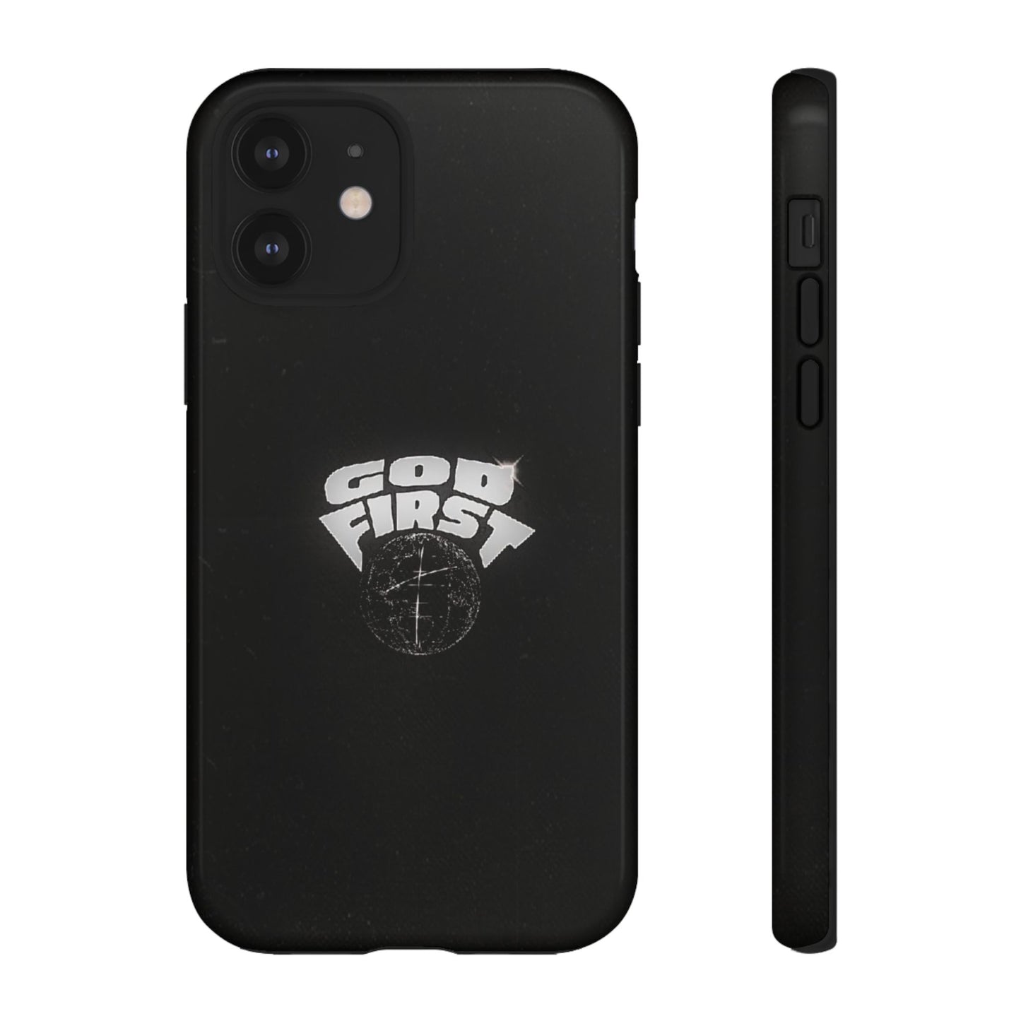 Phone Case - GOD FIRST Religious Christian Tough Case