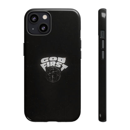 Phone Case - GOD FIRST Religious Christian Tough Case