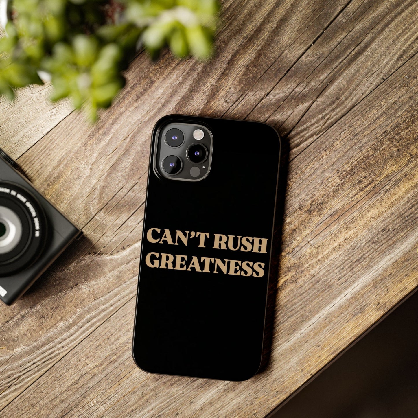 Motivational Slim Phone Case - "Can't Rush Greatness" - Stylish Protection for Everyday Inspiration