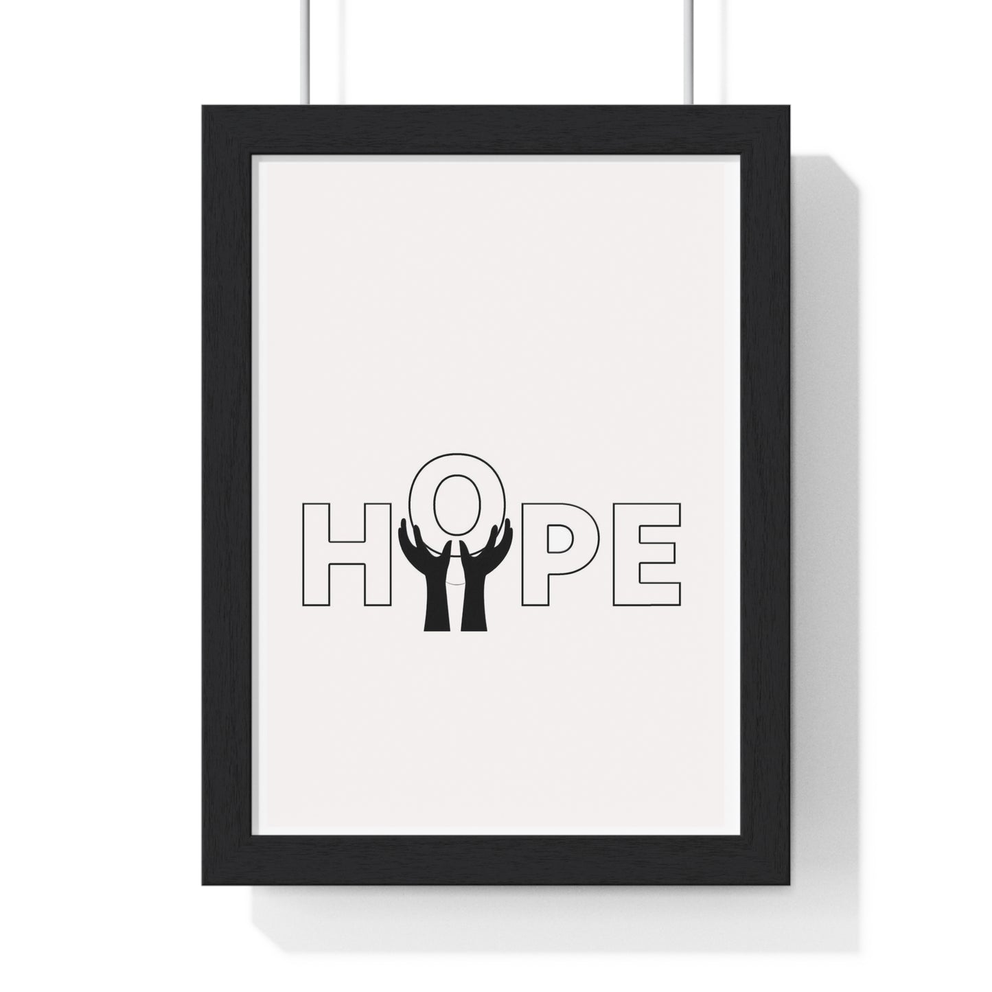 Vertical Framed Poster - HOPE Art, Design, Home Decor, Wall Art, Inspirational Print, Gift for Artists, Positive Vibes