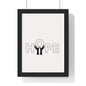 Vertical Framed Poster - HOPE Art, Design, Home Decor, Wall Art, Inspirational Print, Gift for Artists, Positive Vibes