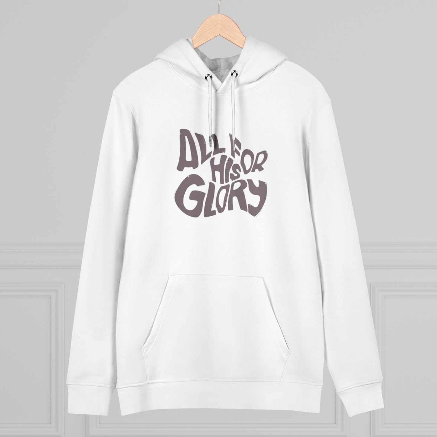 Cruiser Hoodie ALL FOR HIS GLORY Design