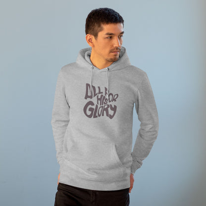 Cruiser Hoodie ALL FOR HIS GLORY Design